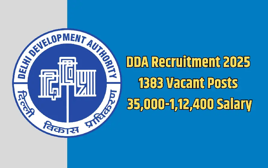 DDA JE Recruitment 2025: Opportunity to Apply for 1383 Posts dont miss it . DDA JE Recruitment